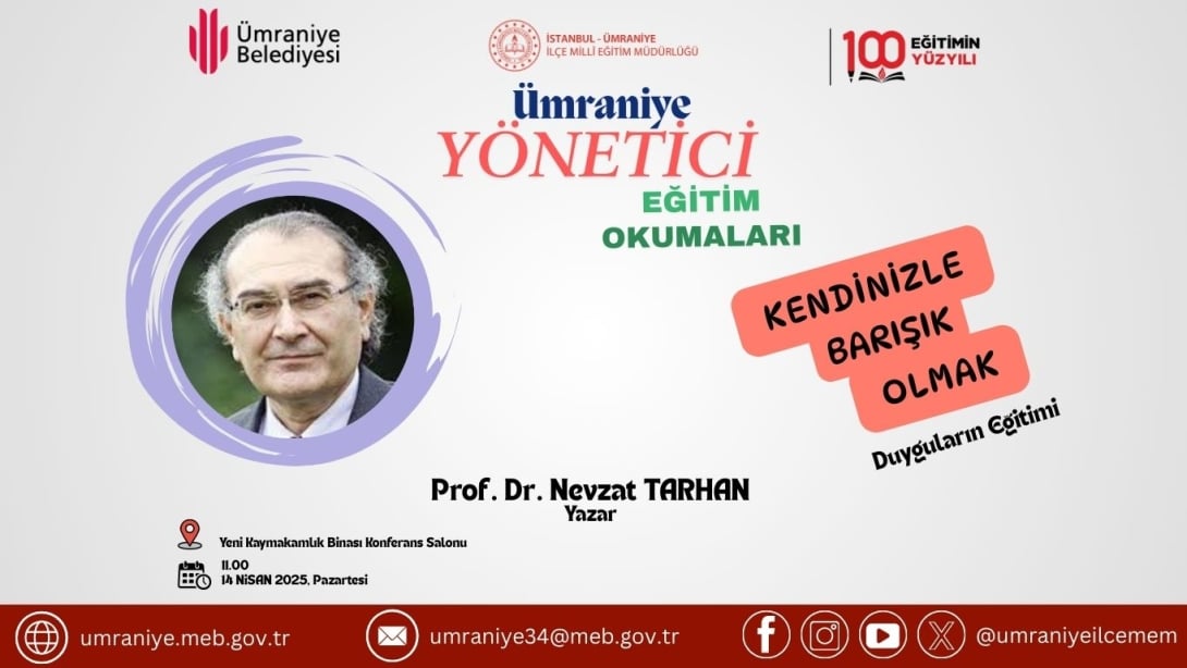 ÜMRANİYE YÖNETİCİ EĞİTİM OKUMALARI